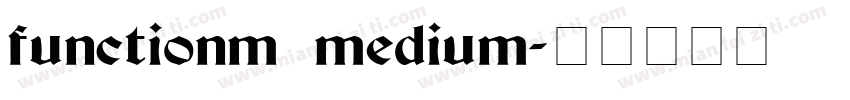 functionm medium字体转换